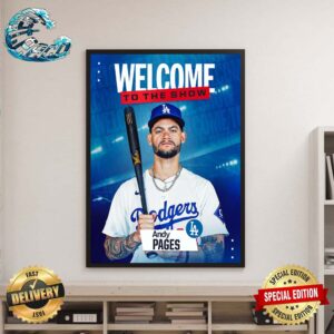Welcome Andy Pages Los Angeles Dodgers To The MLB Show Home Decor Poster Canvas