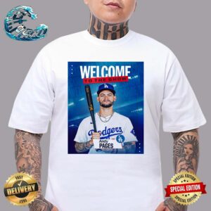 Welcome Andy Pages Los Angeles Dodgers To The MLB Show Unisex T-Shirt