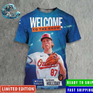Welcome Jackson Holliday To The MLB Show All Over Print Shirt