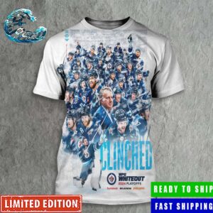Winnipeg Jets Have Clinched A Spot In The 2024 Stanley Cup Playoffs All Over Print Shirt
