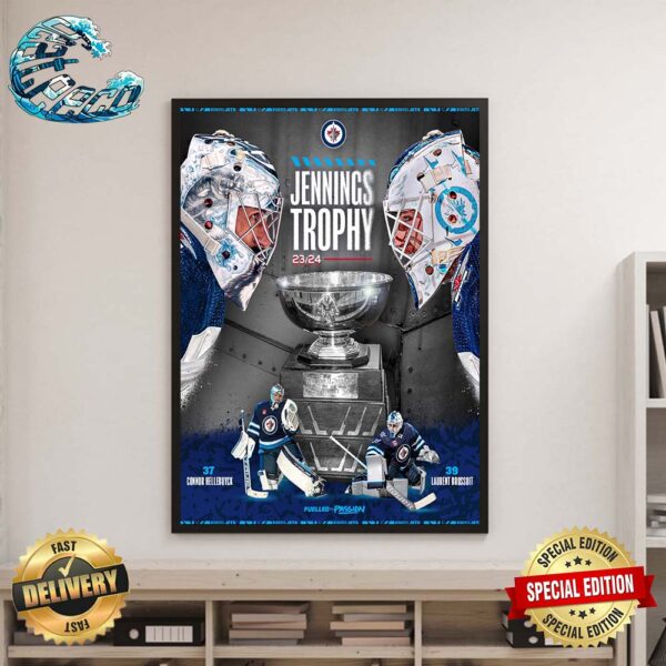 Winnipeg Jets The 2023-24 Winners Of The William M Jennings Trophy Home Decor Poster Canvas