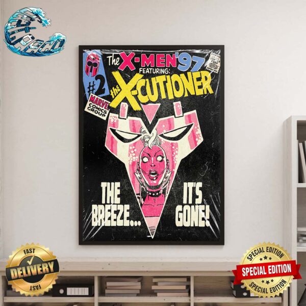 X-Men 97 Ep 2 Mutant Liberation Begins The X-Cutioner The Breeze It’s Gone Wall Decor Poster Canvas