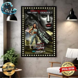 AEW Women’s World Championship Matchup Toni Storm Vs Serena Deeb AEW Double Or Nothing Variant Art Print On Sunday May 26 Home Decor Poster Canvas