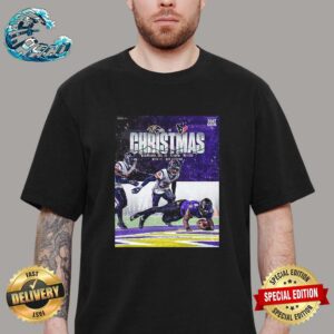 Baltimore Ravens Vs Houston Texans In Week 17 On Wednesday Dec 25 At NRG Stadium Unisex T-Shirt