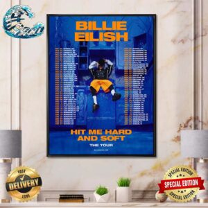Billie Eilish Hit Me Hard And Soft The Tour 2024 Tour Schedule Home Decor Poster Canvas