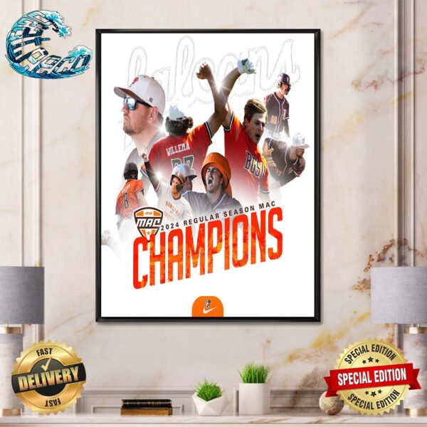 Bowling Green Falcons 2024 Regular Season MAC Champions Home Decor Poster Canvas