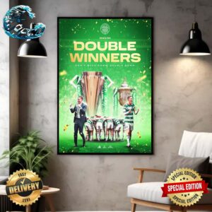 Celtic Football Club 2023-24 Double Winners Don’t Back Down Double Down Home Decor Poster Canvas