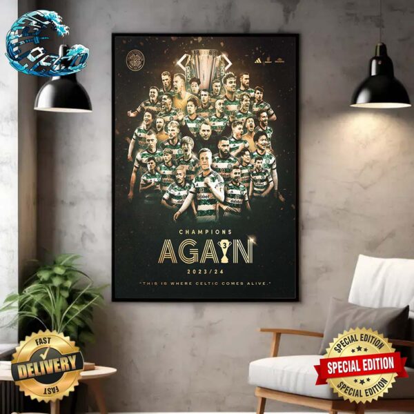 Celtic Football Club Champions Again 2023-2024 Home Decor Poster Canvas