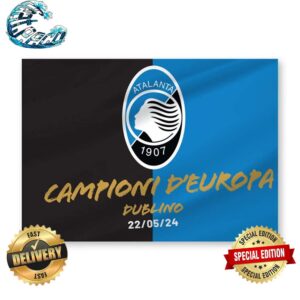 Congrats Atalanta Campioni D’Europa UEFA Europa League Dublino 2024 Champions Flag