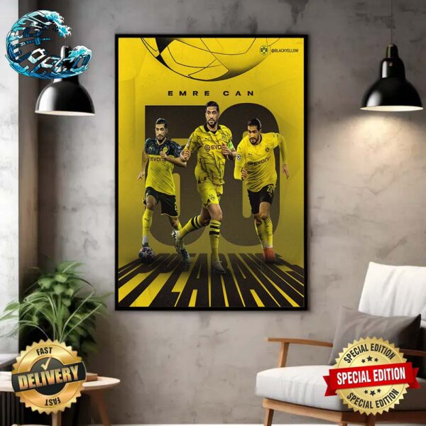 Congrats Emre Can Borussia Dortmund 50 UCL Appearances Home Decor Poster Canvas