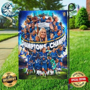 Congratulations Chelsea FC Women’s Super League 2023-2024 Are The Champions Two Sides Garden House Flag