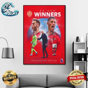 Congratulations Manchester United 2023-24 Champions Winners Emirates FA Cup Home Decor Poster Canvas