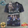 Atalanta Have Won The UEFA Europa League After Beating Bayer Leverkusen 3-0 In The Final In Dublin All Over Print Shirt