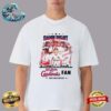 Damn Right Philadelphia Phillies Fan Now And Forever 2024 Unisex T-Shirt
