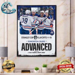 Edmonton Oilers Are The Final Team To Advanced To The Conference Finals NHL Stanley Cup Playoffs 2024 Home Decor Poster Canvas