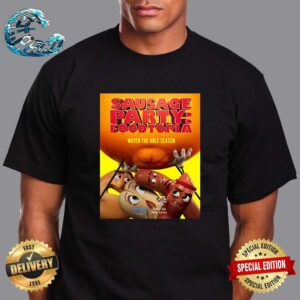 First Poster For Sausage Party Foodtopia Releasing On Prime Video On July 11 Unisex T-Shirt