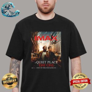 IMAX Poster For A Quiet Place Day One Releasing In Theaters On June 28 Vintage T-Shirt