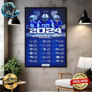 Indianapolis Colts NFL 2024 Season Schedule Home Decor Poster Canvas
