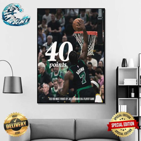 Jaylen Brown Matches Career Playoff High With 40 Points Home Decor Poster Canvas