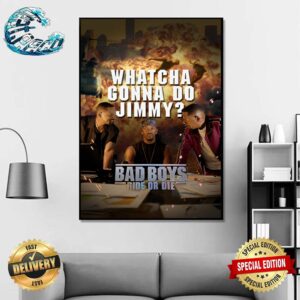 Jimmy Butler Whatcha Gonna Do Jimmy Bad Boys Ride Or Die New Trailer Poster Home Decor