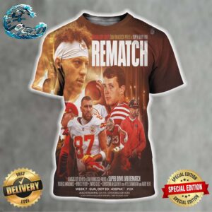 Kansas City Chiefs Vs San Franciso 49ers In Super Bowl LVIII Rematch In Week 11 On Sunday Oct 20 All Over Print Shirt