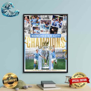 Manchester City Champions 2023-24 Record Breaking 4 Straight Premier League Title Wall Decor Poster Canvas