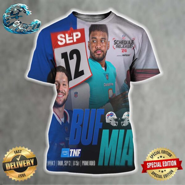 NFL Schedule Release 24 Week 2 Buffalo Bills Vs Miami Dolphins On Thursday September 12 All Over Print Shirt