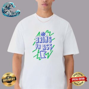 New Bring Ya Ass Electric Classic T-Shirt