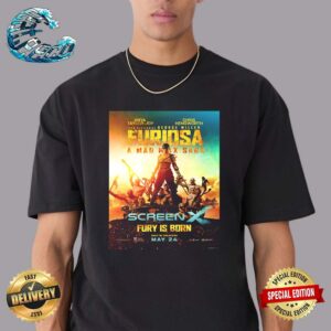 New ScreenX Poster For Furiosa A Mad Max Saga Unisex T-Shirt