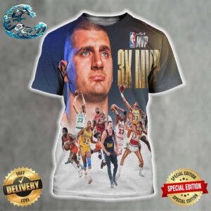 Nikola Jokic Joins An Elite Group Of NBA Legends As The 9th Player To Win Kia MVP 3x Or More Times All Over Print Shirt