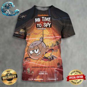 Official First Poster For No Time To Spy A Loud House Movie Premiering On Paramount+ On June 21 All Over Print Shirt