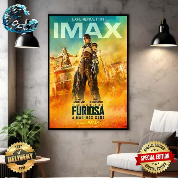 Official New IMAX Poster For Furiosa A Mad Max Saga Releasing In Theaters On May 24 Home Decor Poster Canvas