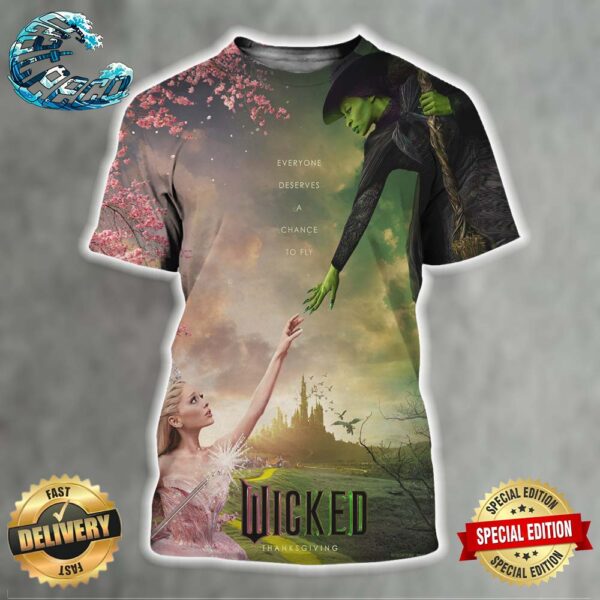 Official New Poster For Wicked Thanksgiving Everyone Deserves A Chance To Fly All Over Print Shirt