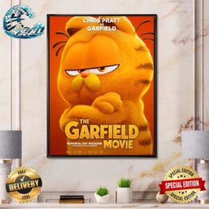 Official Poster Chris Pratt As Garfield The Garfield Movie 2024 Exclusively In Movie Theaters Wall Decor Poster Canvas