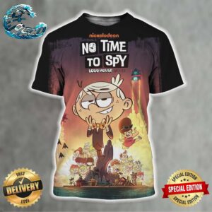 Official Poster For No Time To Spy A Loud House Movie Will Premiere On Paramount+ On June 21 All Over Print Shirt