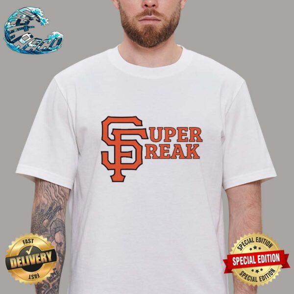 Official San Francisco Super Freak Unisex T-Shirt