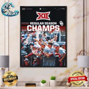 Oklahoma Sooners  Baseball Are Big 12 Conference Regular Season Champions For The First Time In Program History Wall Decor Poster Canvas