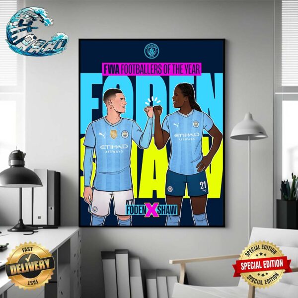 Phil Foden And Bunny Shaw Named FWA Footballers Of The Year In Manchester City 2024 Home Decor Poster Canvas