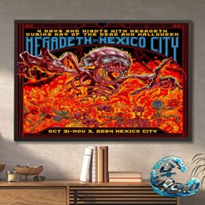 Poster Megadeth 4 Days And Nights With Hegadeth During Day Of The Dead And Halloween In Mexico City On Oct 31-Nov 3 2024 Poster Canvas