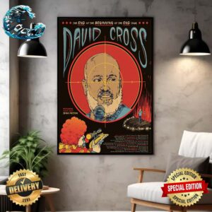 Poster The End Of The Beginning Of The End David Cross 2024 Tour Home Decor Poster Canvas