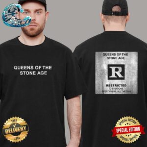 Queens Of The Stone Age Restricted To Everyone Everywhere All The Time Two Sides Print Unisex T-Shirt