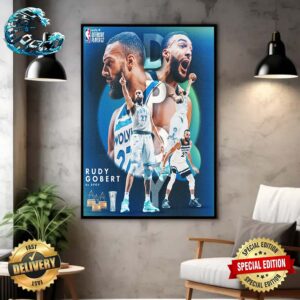 Rudy Gobert Have 4x DPOY For His Career With 23-24 NBA KIA Defensive Player Of The Year Home Decor Poster Canvas