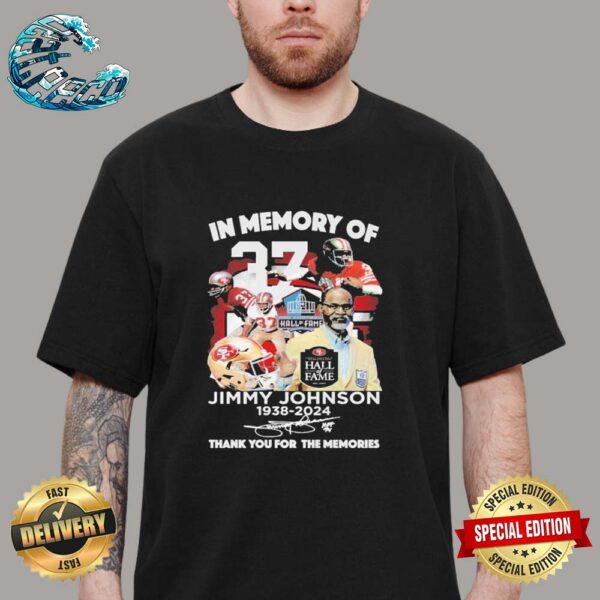 San Francisco 49ers In Memory Of Jimmy Johnson 1938-2024 Unisex T-Shirt