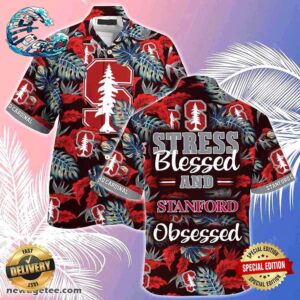 Stanford Cardinal Summer Beach Hawaiian Shirt Stress Blessed Obsessed