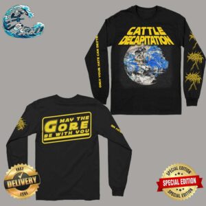 Star Wars May The 4th Be With You Cattle Decapitation Deathstar Atlas Longsleeve Unisex T-Shirt