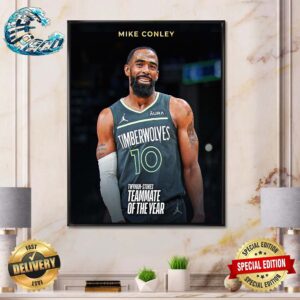 The 2023-24 Twyman-Stokes Teammate Of The Year Is Mike Conley Wall Decor Poster Canvas