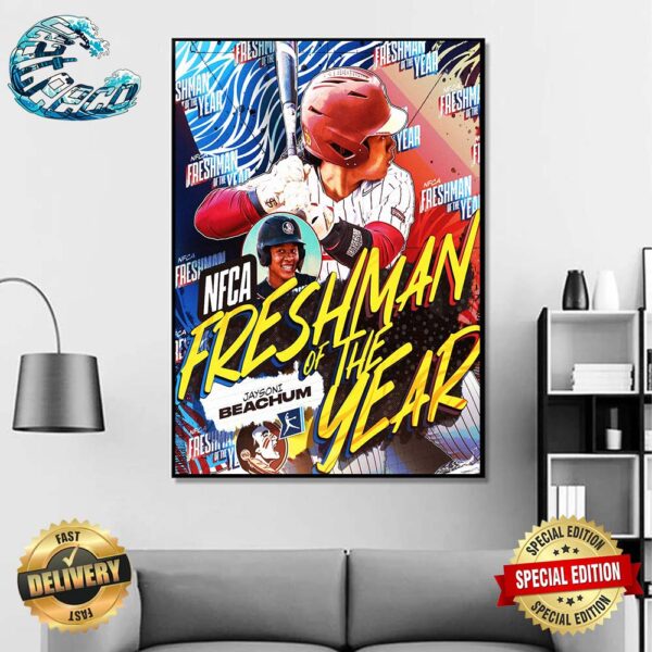 The 2024 NFCA Freshman Of The Year Is Florida State Softball Infielder Jaysoni Beachum Wall Decor Poster Canvas