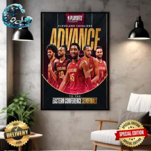 The Cleveland Cavaliers Advance To The Eastern Conference Semifinals NBA Playoffs 2024 Poster Canvas