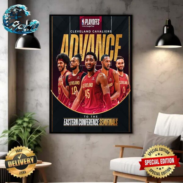 The Cleveland Cavaliers Advance To The Eastern Conference Semifinals NBA Playoffs 2024 Poster Canvas