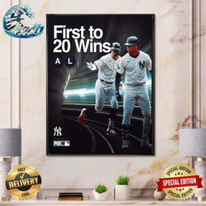 The New York Yankees Are The First To 20 Wins In The American League Home Decor Poster Canvas